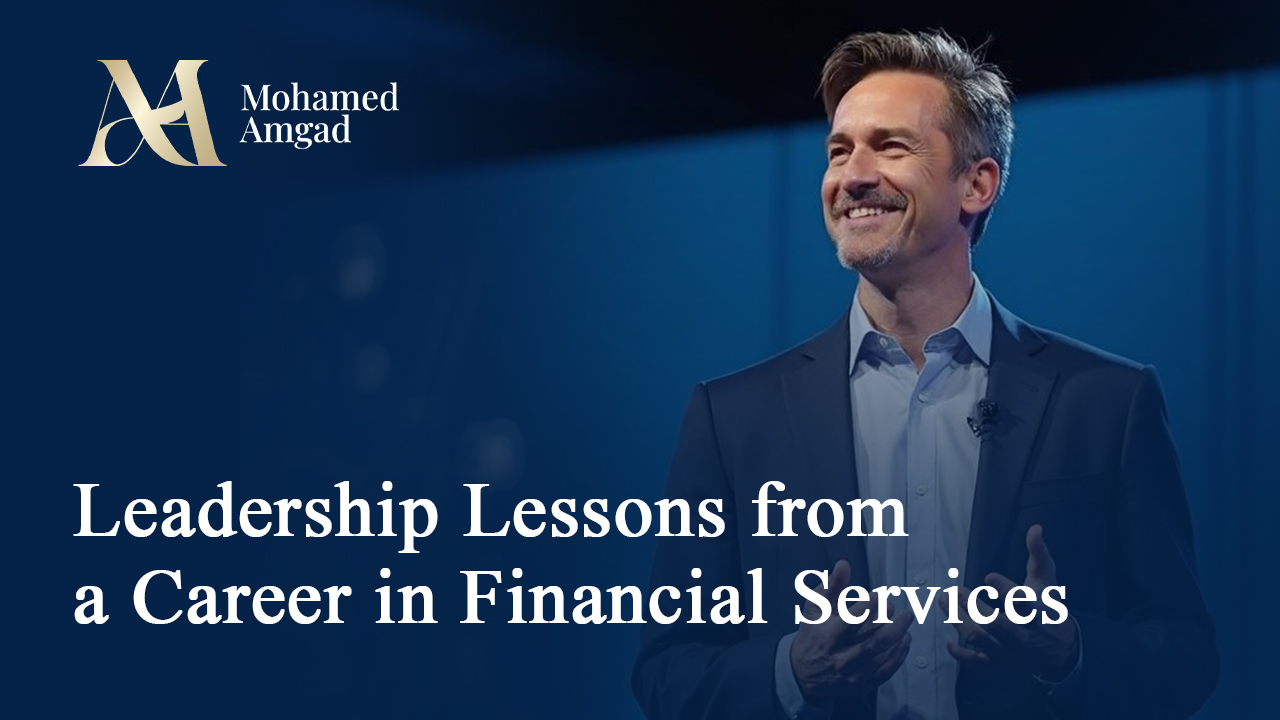 Leadership Lessons from a Career in Financial Services