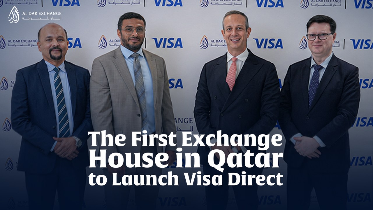 Al Dar Exchange Becomes the First Exchange House in Qatar to Launch Visa Direct